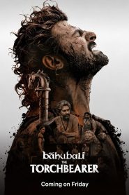 Bãhubali: The Torchbearer