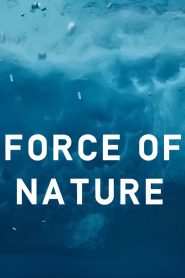 Force of Nature