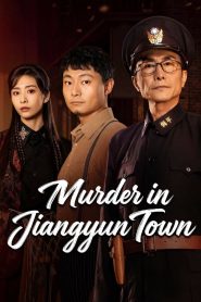 Murder in Jiangyun Town